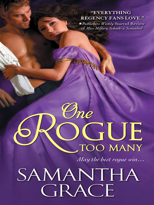 Title details for One Rogue Too Many by Samantha Grace - Available